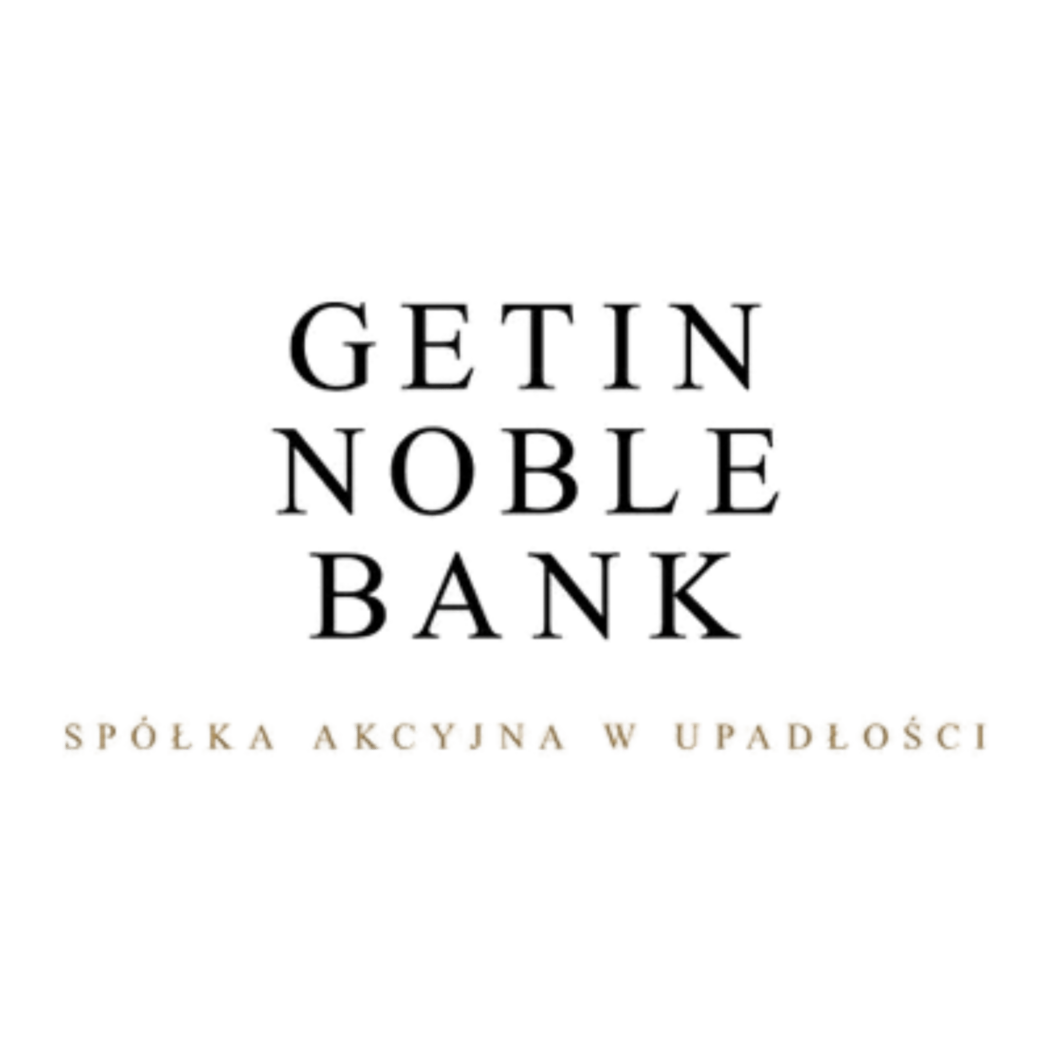 Getin Noble Bank S.A. w upadłości
